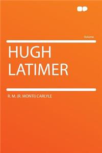 Hugh Latimer