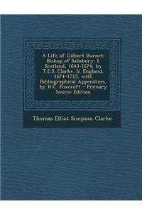 A Life of Gilbert Burnet
