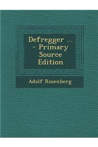 Defregger ... - Primary Source Edition