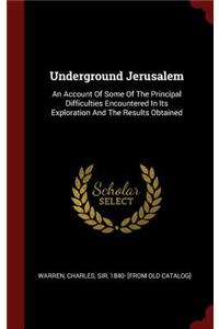 Underground Jerusalem