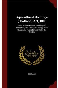 Agricultural Holdings (Scotland) Act, 1883