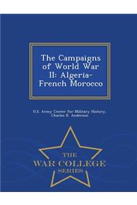 The Campaigns of World War II