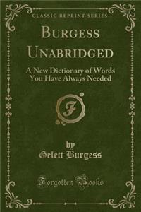 Burgess Unabridged