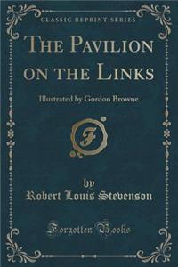The Pavilion on the Links