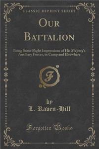 Our Battalion