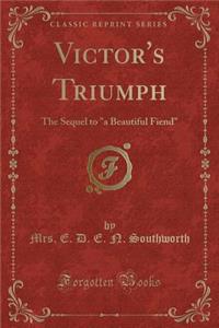 Victor's Triumph: The Sequel to 