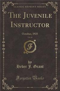 The Juvenile Instructor, Vol. 60