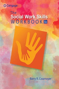 Bundle: The Social Work Skills Workbook, 8th + Mindtap Social Work, 1 Term (6 Months) Printed Access Card