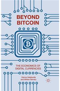 Beyond Bitcoin