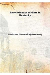 Revolutionary Soldiers in Kentucky