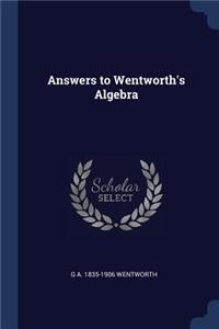Answers to Wentworth's Algebra