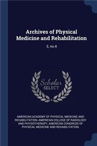 Archives of Physical Medicine and Rehabilitation