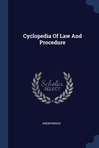 Cyclopedia Of Law And Procedure