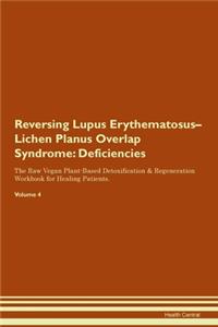 Reversing Lupus Erythematosus-Lichen Planus Overlap Syndrome