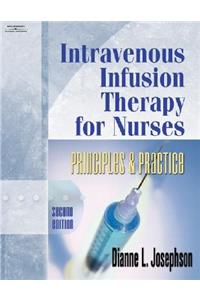 Intravenous Infusion Therapy for Nurses