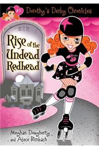 Rise of the Undead Redhead