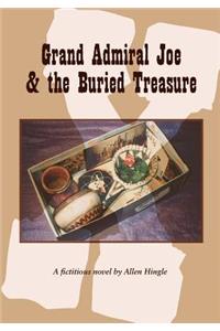 Grand Admiral Joe & the Buried Treasure