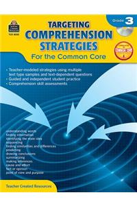 Targeting Comprehension Strategies for the Common Core Grd 3