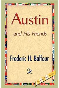 Austin and His Friends
