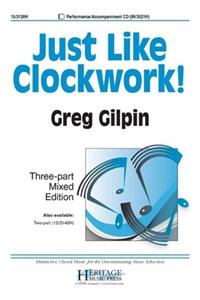 Just Like Clockwork!