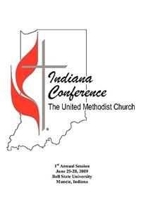 Indiana Conference United Methodist Church 2009 Journal