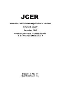 Journal of Consciousness Exploration & Research Volume 1 Issue 9