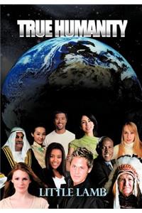 True Humanity