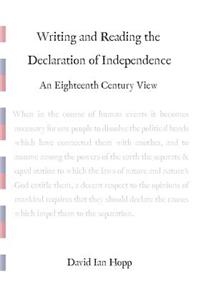 Writing and Reading the Declaration of Independence