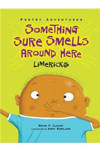 Something Sure Smells Around Here