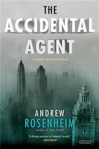 The Accidental Agent