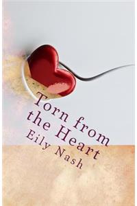 Torn from the Heart