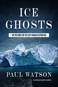 Ice Ghosts Lib/E