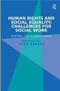 Human Rights and Social Equality: Challenges for Social Work