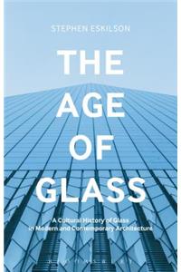 The Age of Glass