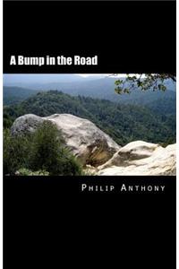A Bump in the Road