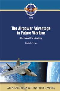 Airpower Advantage in Future Warfare
