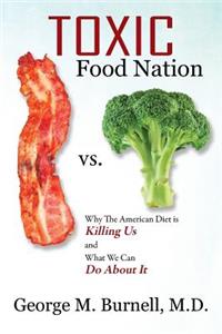 Toxic Food Nation