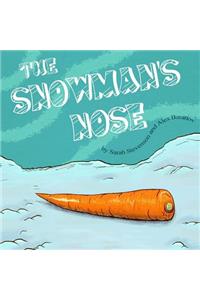 The Snowman's Nose