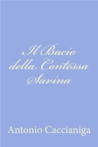 Il Bacio della Contessa Savina