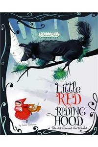 Little Red Riding Hood Stories Around the World