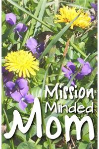 Mission Minded Mom