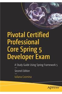 Pivotal Certified Professional Core Spring 5 Developer Exam