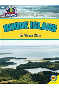 Rhode Island: The Ocean State