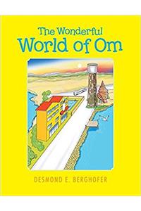 Wonderful World of Om