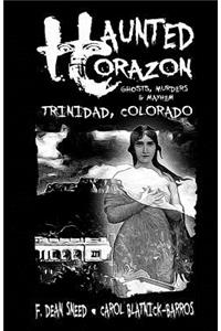 Haunted Corazon
