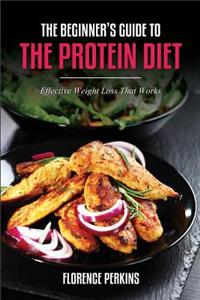 Beginner's Guide to the Protein Diet