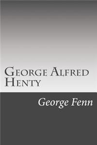 George Alfred Henty