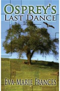 Osprey's Last Dance