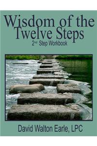 Wisdom of the Twelve Steps 2