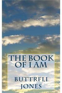 The Book of I AM